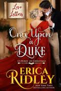 Love Letters: Once Upon A Duke 2nd Epilogue by Erica Ridley