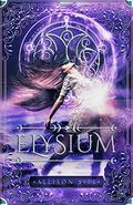 Elysium (Soothsayer #3) by Allison Sipe