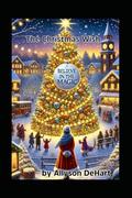 The Christmas Wish by Allyson DeHart