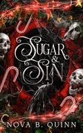 Sugar & Sin by Nova B. Quinn
