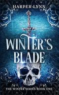 Winter's Blade: A Fae Fantasy Romance Novel (The Winter #1) by Harper Lynn