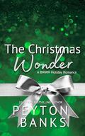 The Christmas Wonder: A BWWM Menage Holiday Romance (A Langdale Christmas #4) by Peyton Banks