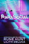 ParaSocial (ParaDise Duology #1) by Rune Hunt