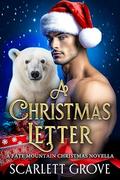 A Christmas Letter by Scarlett Grove