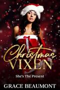 Christmas Vixen: An MMF Wife-sharing Short by Grace Beaumont