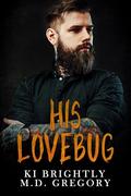 His Lovebug by Ki Brightly
