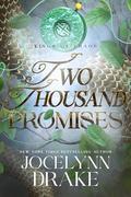 Two Thousand Promises by Jocelynn Drake