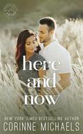 Here and Now (Ember Falls #2) by Corinne Michaels