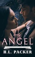 His Angel (Pendleton Prep #2) by H.L. Packer