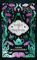 Baked & Brewed (Soulmates #1) by Anne Willoughby