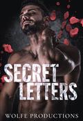 Secret Letters by Wolfe Productions