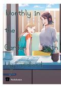 Monthly in the Garden with My Landlord, Vol. 2 (Maitsuki, Niwatsuki, Ooyatsuki [ Monthly in the Garden with My Landlord] #2) by ヨドカワ