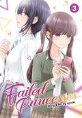 Failed Princesses, Vol. 3 (Failed Princesses #3) by Ajiichi