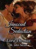 Innocent Seduction (St. John #6) by Lora Thomas