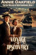 Voyage of Discovery: MM Romance (The Gay Wolves of New Hampshire #1) by Annie Oakfield