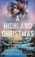 A Highland Christmas: Plus Bonus Material by Samantha Young