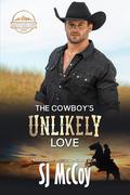 The Cowboy’s Unlikely Love (MacFarland Ranch #9) by S.J. McCoy