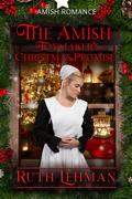 The Amish Toymaker’s Christmas Promise by Ruth Lehman