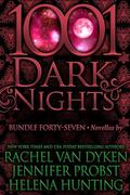 1001 Dark Nights: Bundle Forty-Seven by Helena Hunting