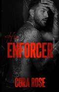 His Enforcer (Unexpectedly Twisted #3) by Cora Rose