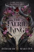 The Faerie King by Deborah J. Martins