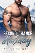 Second Chance Holiday: a mountain man, second chance, wounded hero, short holiday romance by Audrey Bell