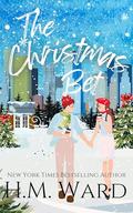 The Christmas Bet: A Holiday Novel by H.M. Ward