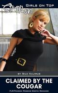 Claimed by the Cougar by Silk Kajirus
