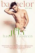 Mr. July (Bachelor #7) by Hadley Raydeen