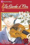 Corda d'Oro, Vol. 16 (金色のコルダ [Kiniro no Corda] #16) by Yuki Kure