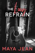 The Long Refrain by Maya Jean