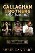 Callaghan Brothers Collection 4 by Abbie Zanders