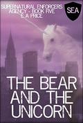 The Bear and the Unicorn by E.A. Price