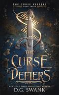The Curse Defiers: Ellie Lancaster (The Curse Keepers #3) by D.G. Swank