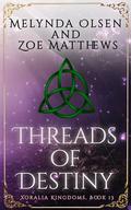 Through Magic and Time: A Sweet Paranormal Women's Romance Novella (The Xoralia Kingdoms #13) by Zoe Matthews