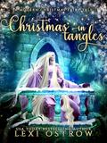 Christmas in Tangles by Lexi Ostrow