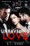 Unraveling Love by K.L. Donn