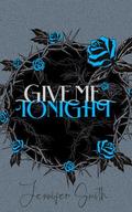 Give Me Tonight (Rizzoli Family #1) by Jennifer Smith