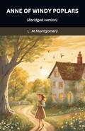 Anne Of Windy Poplars by Seraphina Shaw