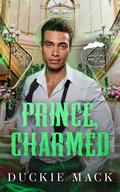 Prince, Charmed (Cauldrons and Kisses) by Duckie Mack