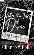 What I've Tasted of Desire (Those Who Favor Fire #2) by Bella Liddell