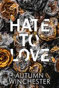 Hate To Love by Autumn Winchester