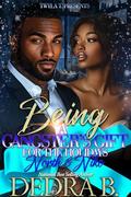 Being A Gangster's Gift For The Holidays: North & Niko by Dedra B.