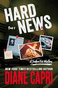 Hard News: A Jordan Fox Mystery by Diane Capri