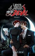 I Made a Deal with the Devil by Kaz Zen