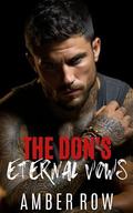The Don's Eternal Vows: A Second Chance Mafia Romance by Amber Row
