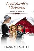 Aenti Sarah's Christmas by Hannah Miller