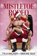 Mistletoe Rodeo by Tyla Walker, Simone Silk