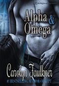Alpha and Omega Compilation by Carolyn Faulkner