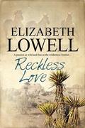 RECKLESS LOVE (MacKenzie-Blackthorn #1) by Lowell